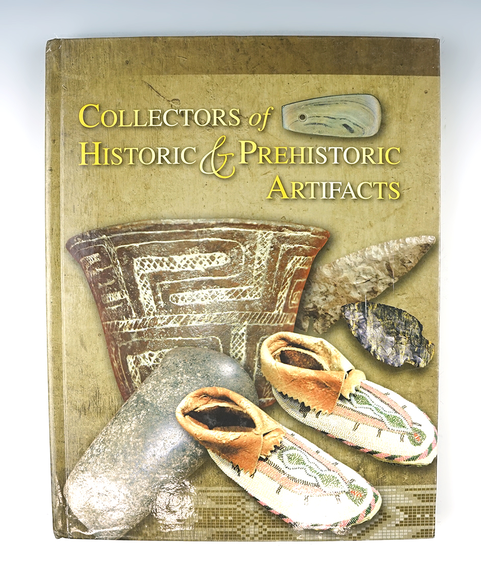 Hardcover Book: "Collectors of Historic and Prehistoric Artifacts" by Bill and Linda Ballinger.