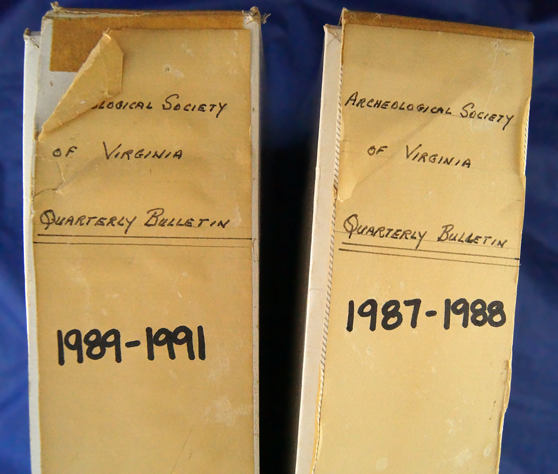 Quarterly Bulletins from the Archaeological Society of Virginia 1989-1991, 1987-1988.