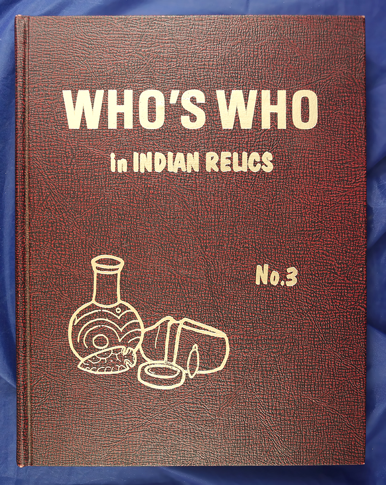 Who's Who in Indian Relics #3 by Thompson.  Second Edition 1990.