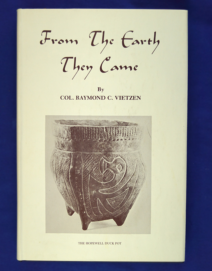 Hardback Book: From the Earth They Came by Col. Raymond Vietzen, 312 pages.