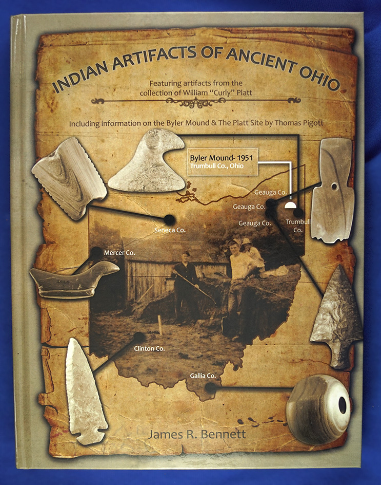 Hardback Book: Indian Artifacts of Ancient Ohio by James R. Bennett, 333 pages. Nice color photos!