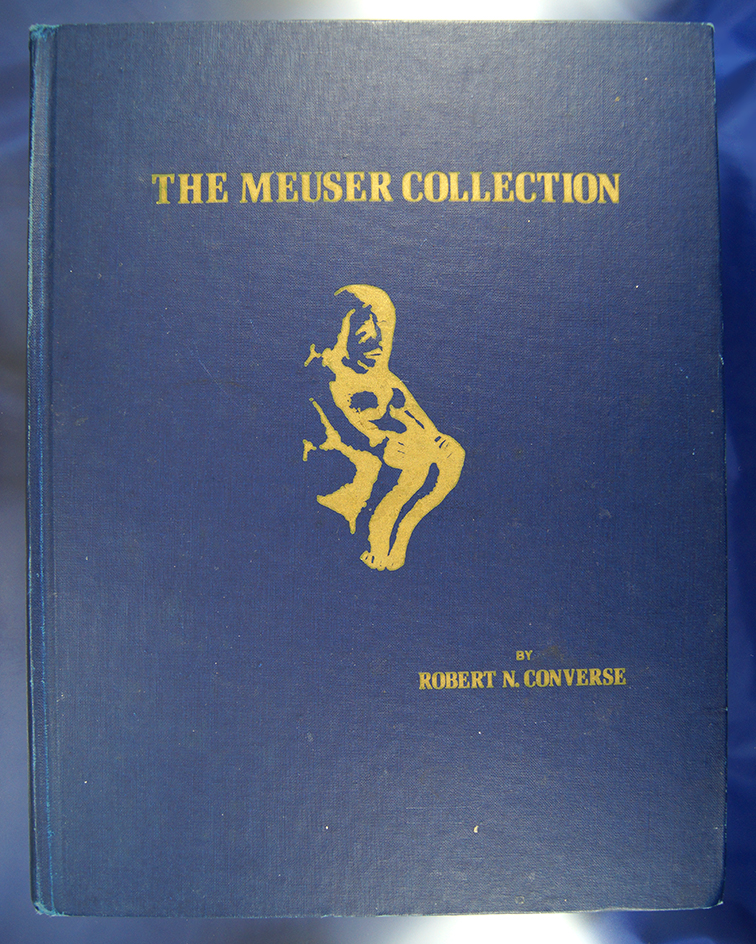 Hardback The Meuser Collection book by Robert N. Converse.