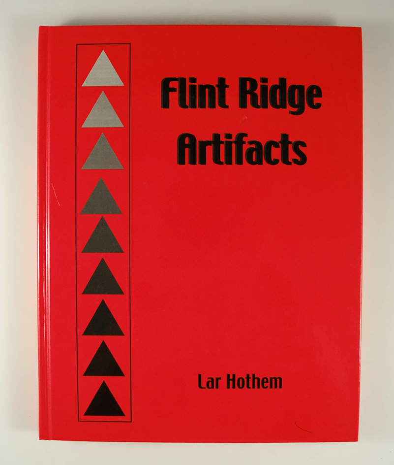 Hardcover book "Flint Ridge artifacts" by Lar Hothem in very good condition
