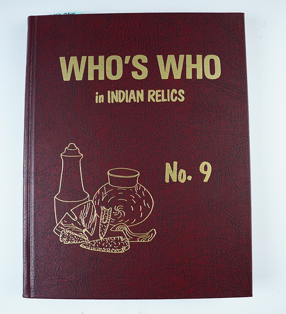 Hardcover Book: "Who's Who in Indian Relics" No. 9, 1st edition. In excellent condition.