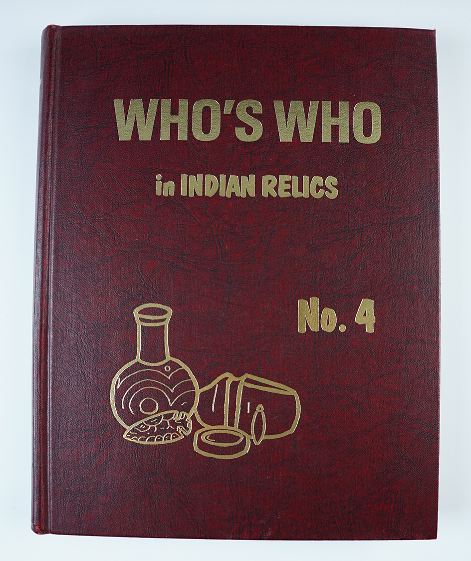Hardcover Book: "Who's Who in Indian Relics" No. 4, 1st edition. In very good condition.