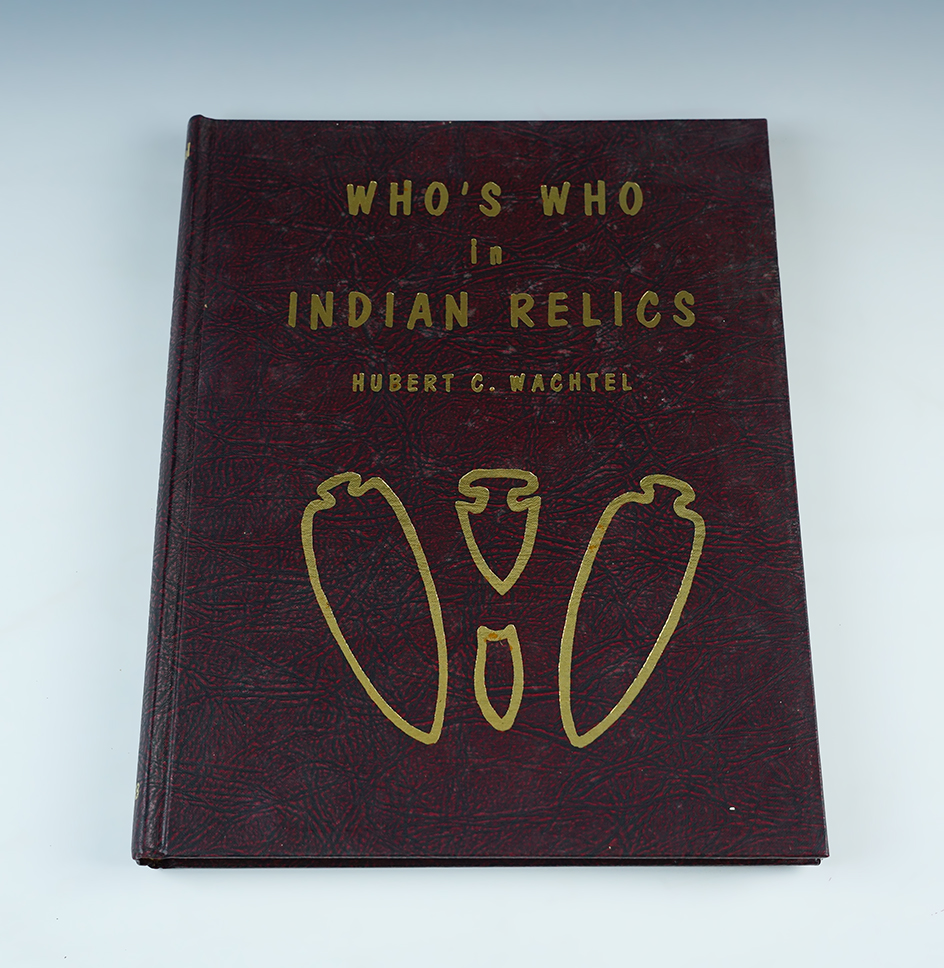 Hardcover Book: "Who's Who in Indian Relics" No. 2, reprinted in 1980 by Clinton Color Crafters. 