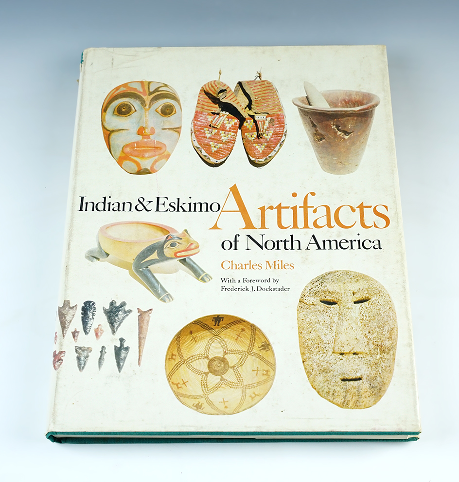 Hardcover Book: "Indian & Eskimo Artifacts of North America" by Charles Miles. 