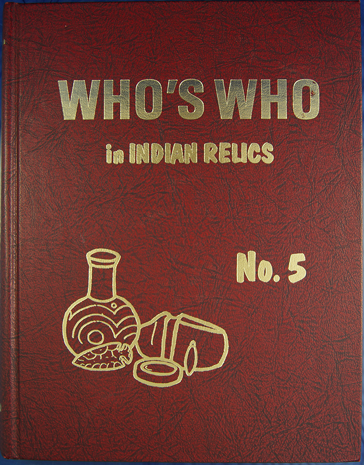 Who's Who in Indian Relics # 5 first edition.