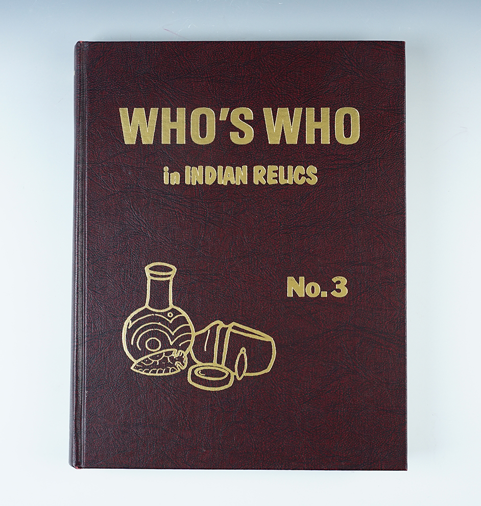 Hardcover Book: "Who's Who in Indian Relics" No. 3 in excellent condition. 1st edition.