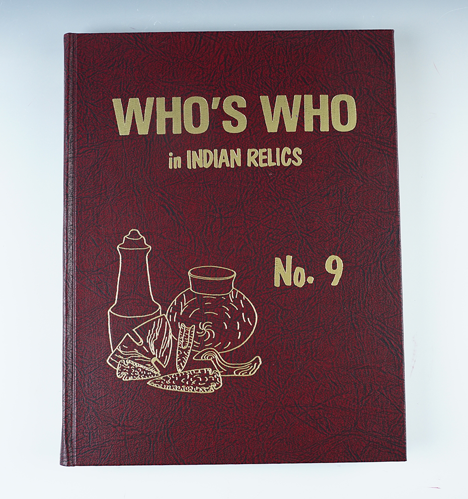 Hardcover Book: "Who's Who in Indian Relics" No. 9 in like-new condition. 1st edition.