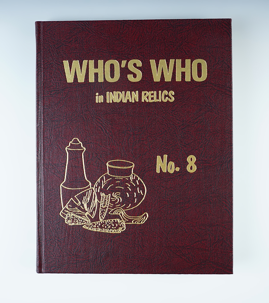 Hardcover Book: "Who's Who in Indian Relics" No. 8 in near mint condition. 1st edition.