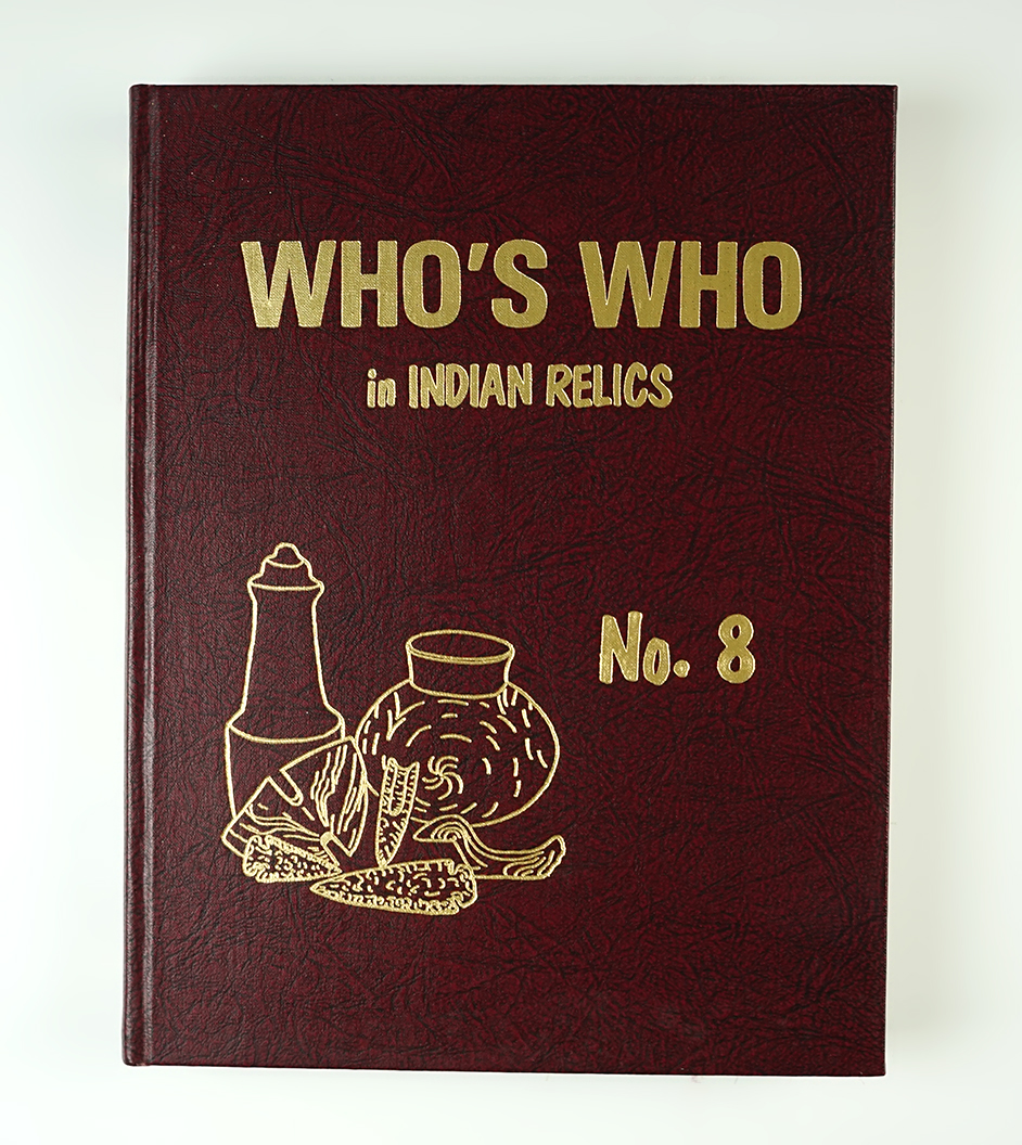 Hardcover Book: "Who's Who in Indian Relics" No. 8, 1st edition. In mint condition.