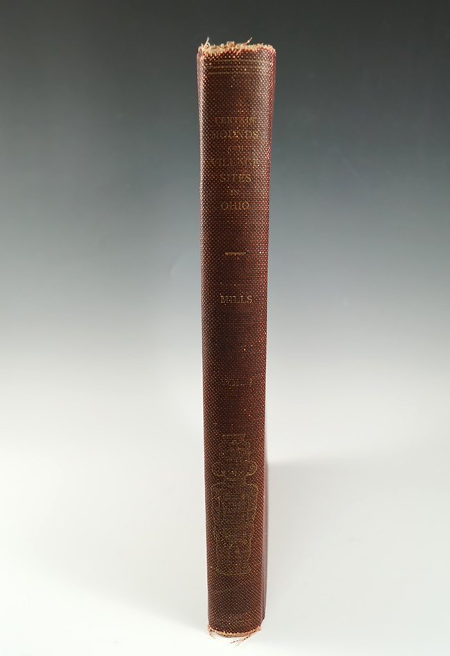 Hardback Book: Certain Mounds and Village Sites in Ohio by William C. Mills, Volume 1. First Edition