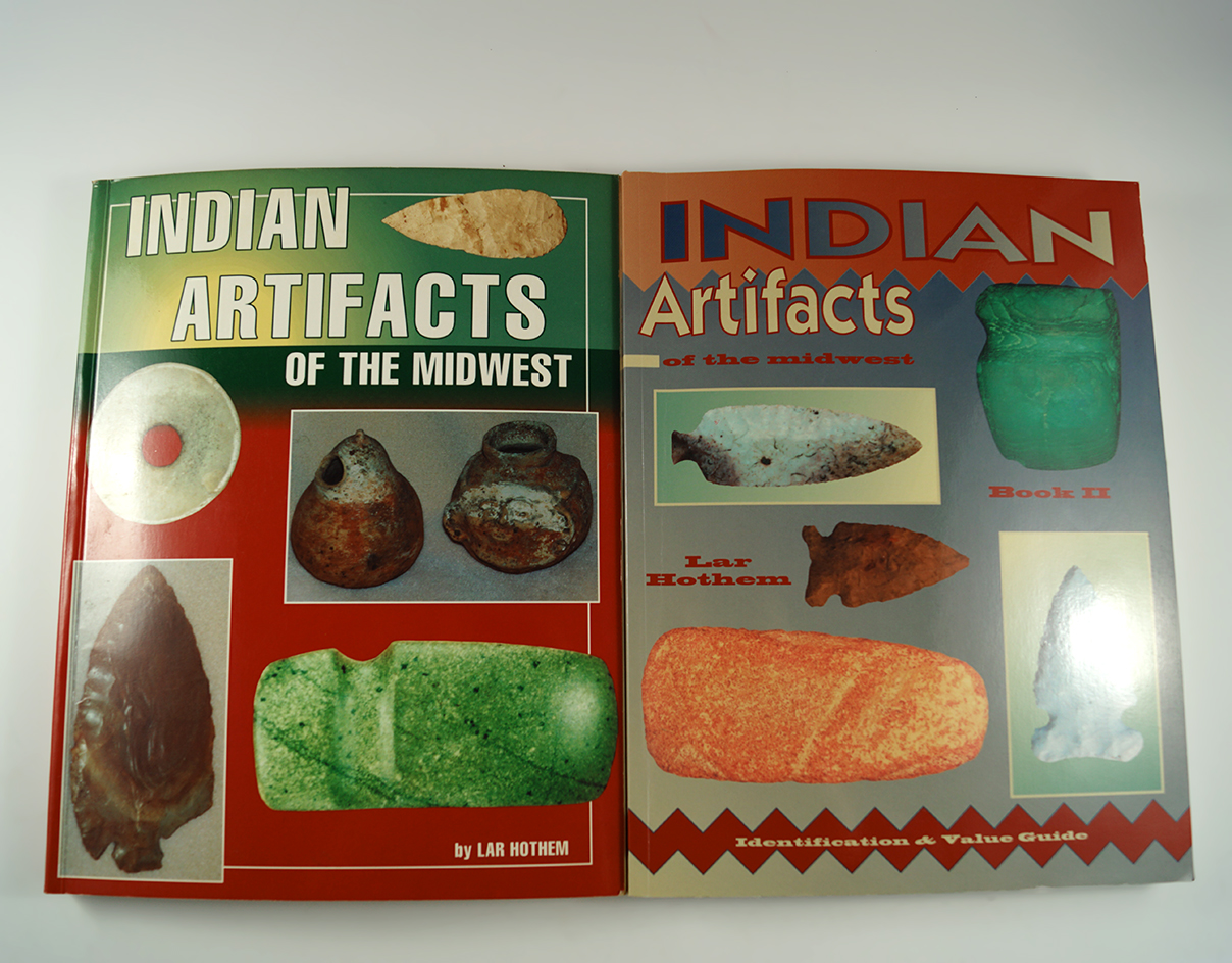 Pair of Books: Indian Artifacts of the Midwest, Book I and II, by Lar Hothem.