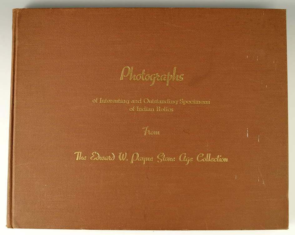 Hardcover book: Photographs From the Edward W. Payne Stone Age Collection in good condition.