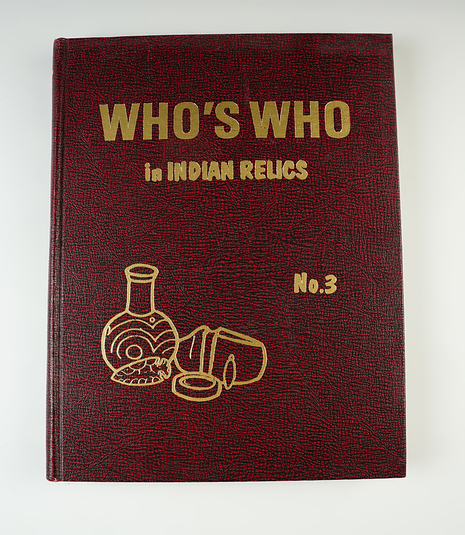Hard Cover Book: "Who's Who in Indian Relics" No. 3, Second edition 1990.Good condition.