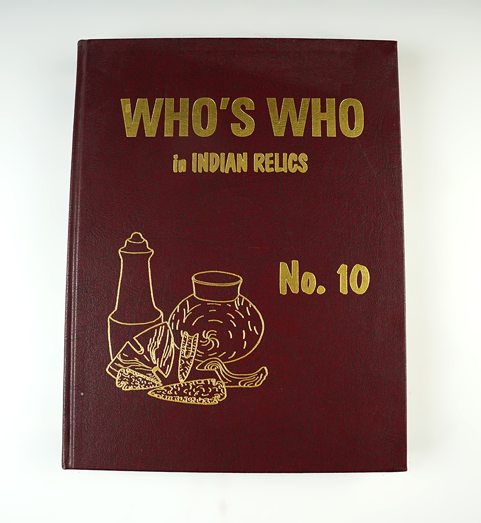 Hard Cover Book: "Who's Who in Indian Relics" No. 10, First edition 2000. in great condition.