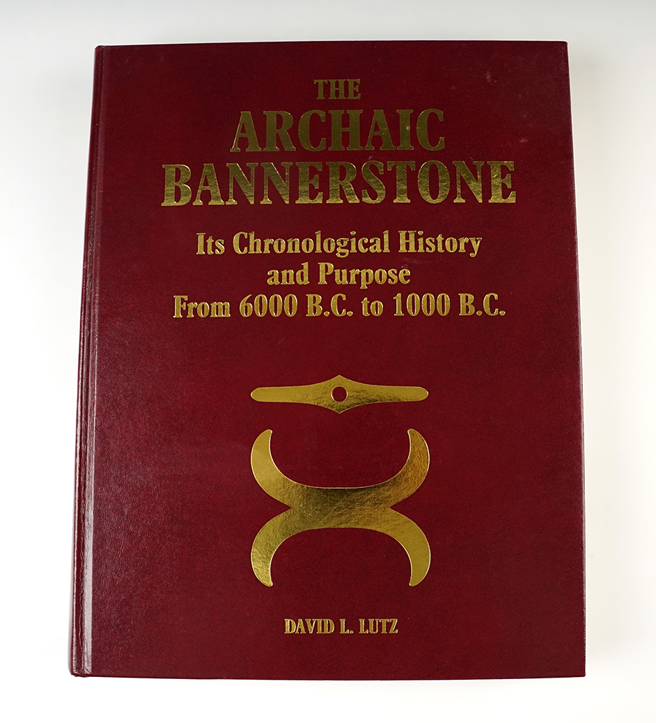 "The Archaic Bannerstone-Its Chronological History and Purpose from 6000 B.C. to 1000 B.C.".