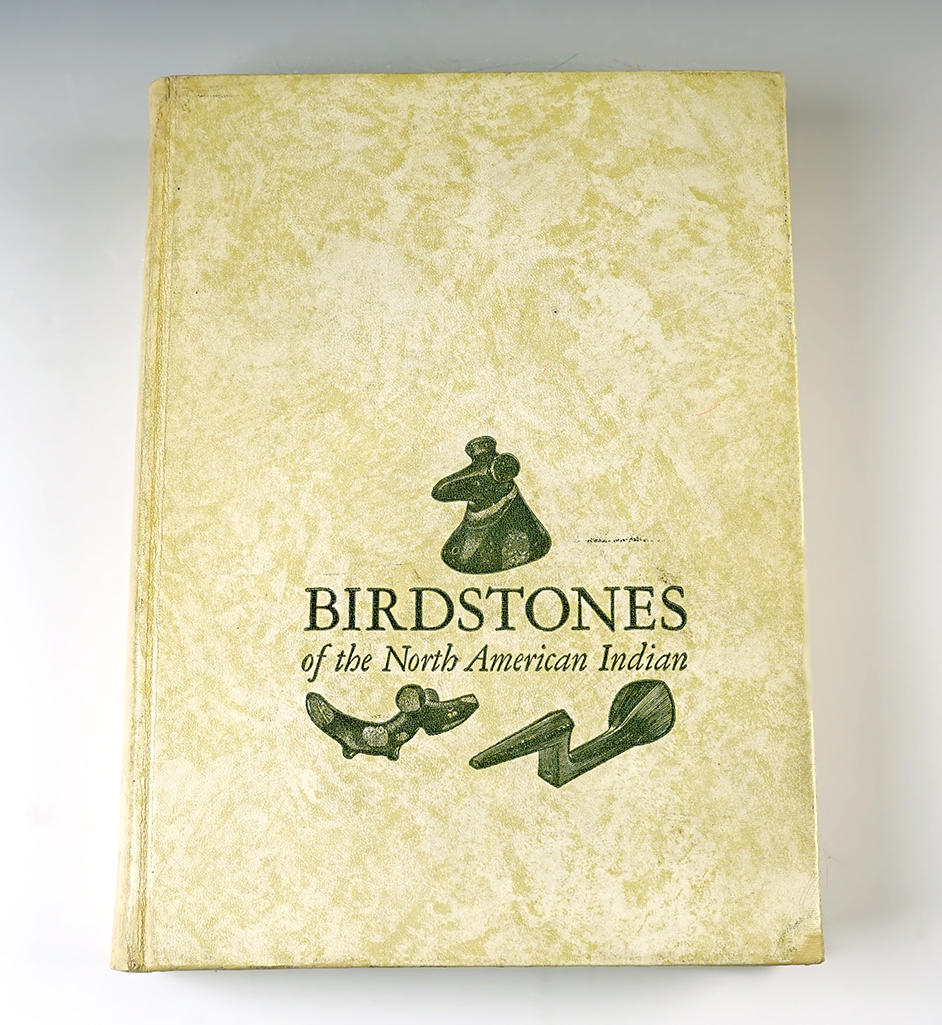 "Birdstones of the North American Indian" copy number 476 of 700, by Earl C. Townsend, Jr.