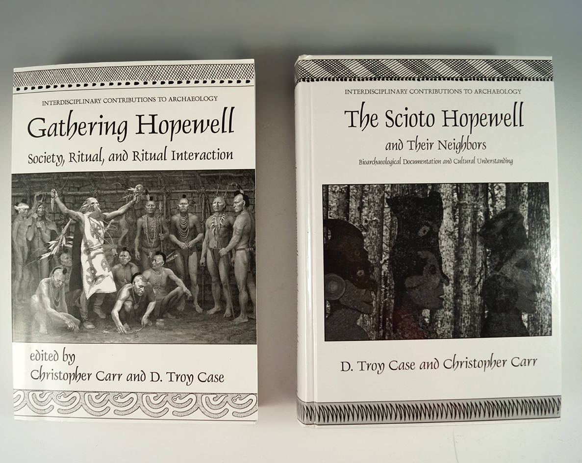Pair of Books: The Scioto Hopewell & Gathering Hopewell by Christopher Carr and D. Troy Case.