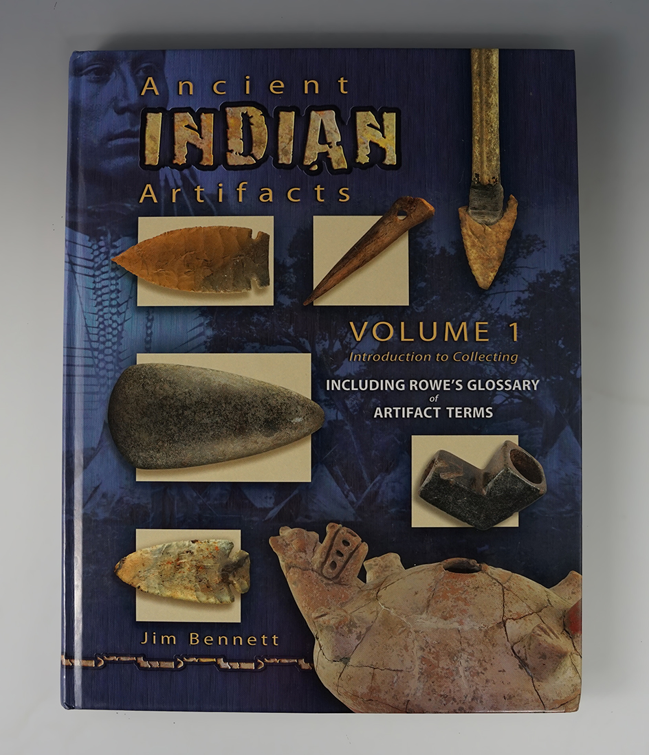 Hardback Book: Ancient Indian Artifacts Volume I by James R. Bennett.