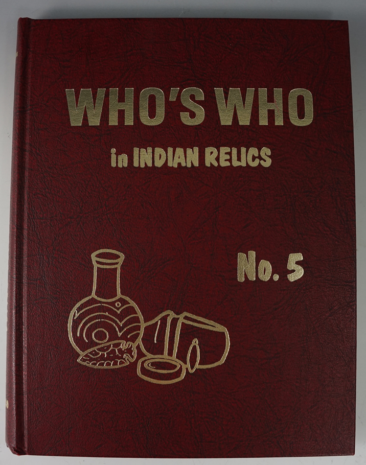 Hardcover book very good condition "Who's Who in Indian relics #5" first edition.