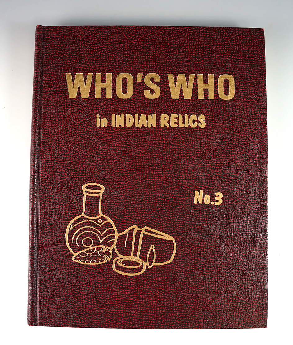 Hardcover book: Who's Who in Indian Relics #3, second edition 1990. In like new condition.