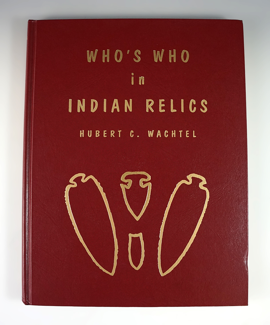 Hardcover book Who's Who in Indian Relics number 1, third printing-1997 by Ben Thompson.