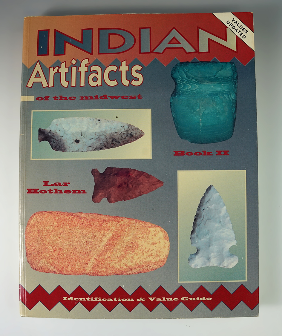 Softcover book "Indian Artifacts of the Midwest, book 2" by Lar Hothem.