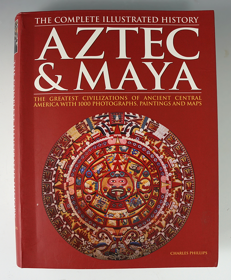 The Complete Illustrated History of the Aztec and Mya by Charles Phillips. Excellent condition.