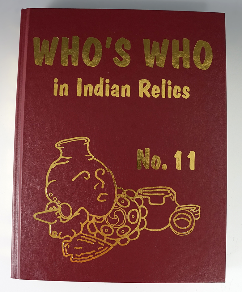 Hardcover Book: in full color, Who's Who in Indian Relics #11, in new condition.