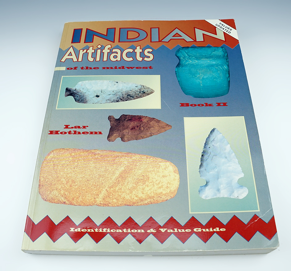 Softcover book "Indian Artifacts of the Midwest – book #2" by Lar Hothem. Nice condition.