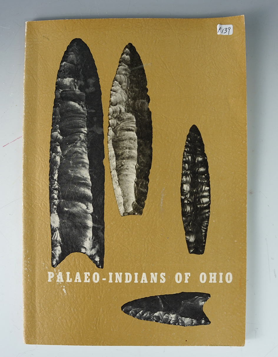 Softcover book: "Paleo-Indians of Ohio" by Prufer and Baby. Very nice condition.