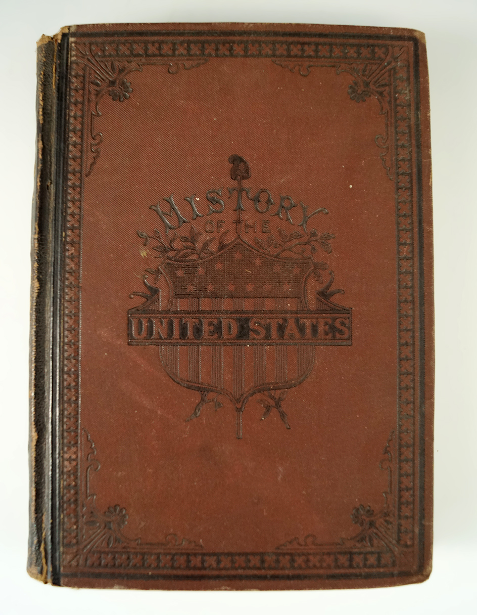 Hardcover book: History of the United States, 1878 edition.